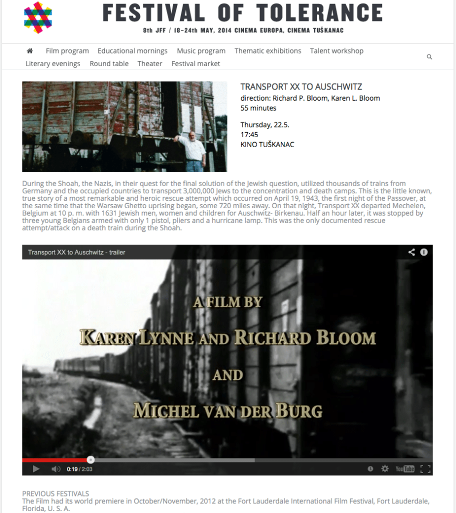 “Transport XX to Auschwitz” screening - Festival of Tolerance | May, 2014, Zagreb, Croatia
